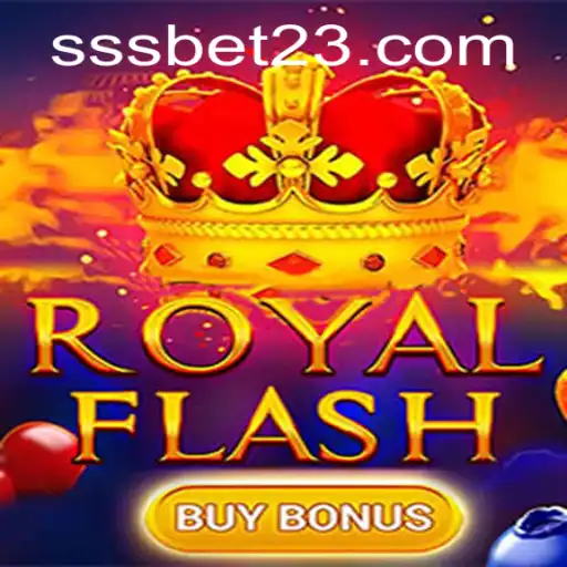 Desvendando o Fascínio de RoyalFlashBuyBonus e a Experiência SSSBet